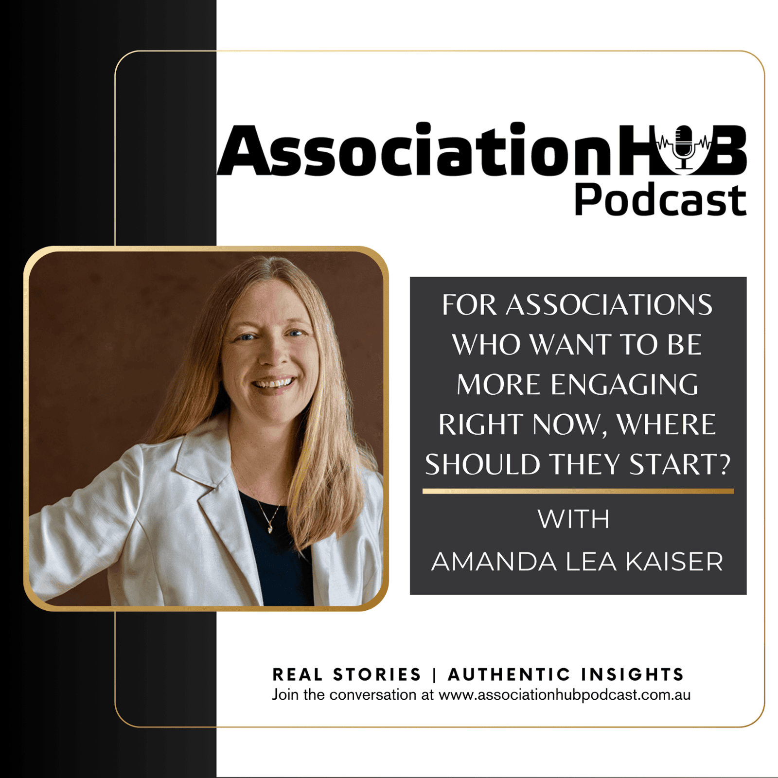#38: For associations who want to be more engaging right now, where should they start? Amanda Lea Kaiser 